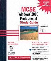 Mcsa/mcse:exam 70-210 - windows 2000 professional study guide