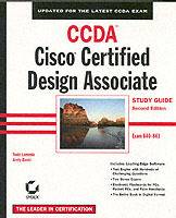 CCDA: Cisco Certified Design Associate Study Guide, 2nd Edition (640-861)