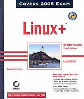 Linux+TM Study Guide: Exam XK0-002, 3rd Edition