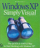 Microsoft Windows XP: Simply VisualTM, 2nd Edition