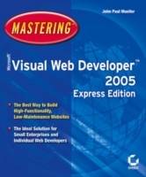 MasteringTM Microsoft Visual Web DeveloperTM 2005 Express Edition