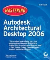 MasteringTM Autodesk Architectural Desktop 2006