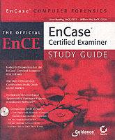 Encase Computer Forensics--The Official EnCE: Encase Certified Examiner Stu