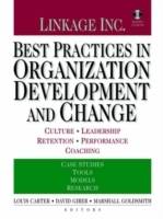 Best Practices in Organization Development and Change : Culture, Leadership