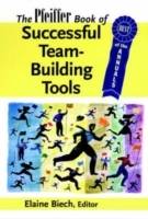 The Pfeiffer Book of Successful Team-Building Tools: Best of the Annuals