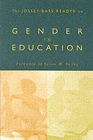 The Jossey-Bass Reader on Gender in Education