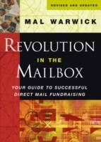 Revolution in the Mailbox: Your Guide to Successful Direct Mail Fundraising