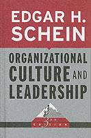 Organizational Culture and Leadership, 3rd Edition
