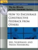 The 60-Minute Active Training Series: How to Encourage Constructive Feedbac