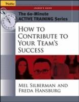 The 60-Minute Active Training Series: How to Contribute to Your Team's Succ