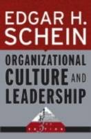Organizational Culture and Leadership, 3rd Edition