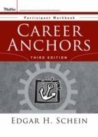 Career Anchors: Participant Workbook, 3rd Edition