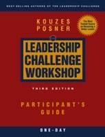 The Leadership Challenge Workshop, Participant's Guide, 1-Day