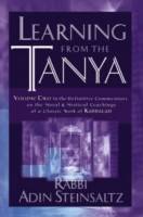 Learning From the Tanya: Volume Two in the Definitive Commentary on the Mor