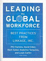 Leading the Global Workforce: Best Practices from Linkage, Inc.