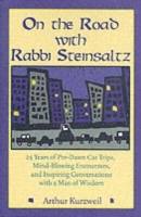 On the Road with Rabbi Steinsaltz: 25 Years of Pre-Dawn Car Trips, Mind-Blo