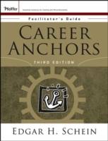 Career Anchors: Facilitator's Guide Package, 3rd Edition