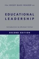 The Jossey-Bass Reader on Educational Leadership, 2nd Edition