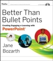 Better Than Bullet Points: Creating Engaging e-Learning with PowerPoint