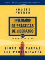 The Leadership Practices Inventory, Participant's Workbook (Spanish), 3rd E