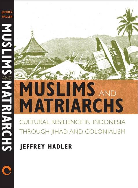 Muslims and matriarchs - cultural resilience in indonesia through jihad and