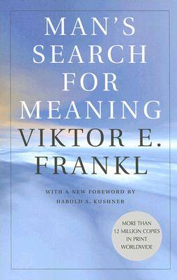 Man's Search for Meaning