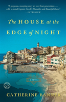 House at the edge of night - a novel