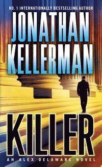 Killer - an alex delaware novel