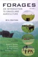 Forages, 6th Edition, Volume I, An Introduction to Grassland Agriculture, 6