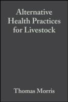 Alternative Health Practices for Livestock