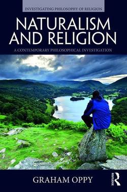 Naturalism and religion - a contemporary philosophical investigation