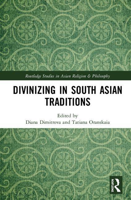 Divinizing in south asian traditions