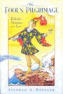 The Fool's Pilgrimage: Kabbalistic Meditations on the Tarot [With CD]