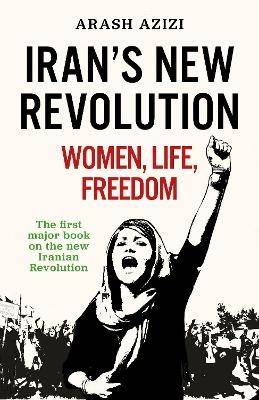 Iran's New Revolution