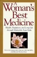 A Woman's Best Medicine