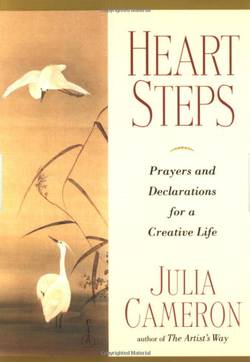 Heart Steps: Prayers & Declarations For A Creative Life