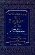 God Talks With Arjuna: The Bhagavad Gita--Royal Science Of G