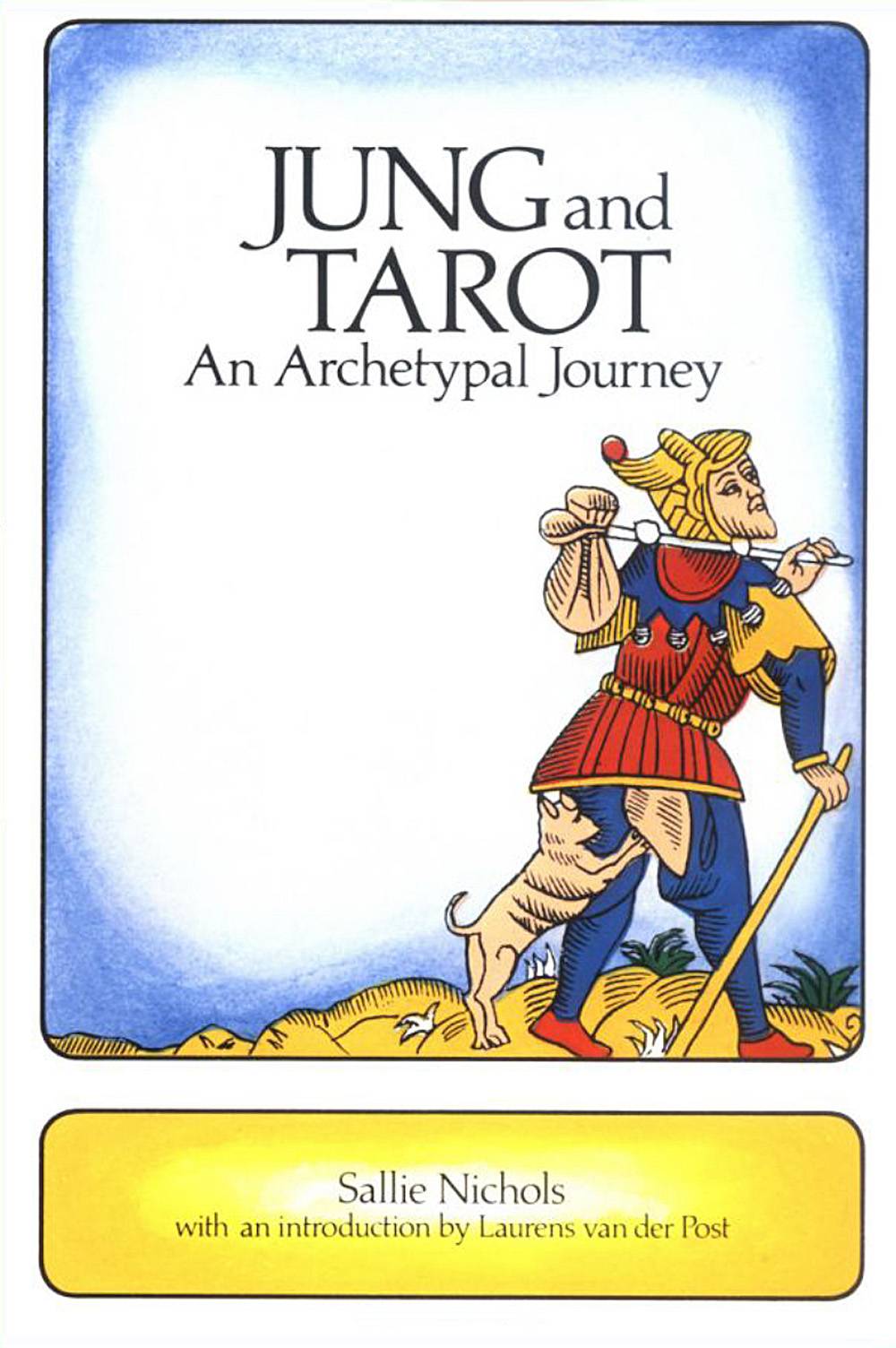 Jung and tarot - an archetypal journey