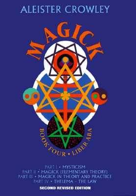 Magick - book four parts i-iv