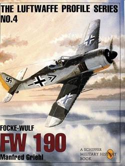 Luftwaffe profile series: number 4 - focke-wulf fw 190