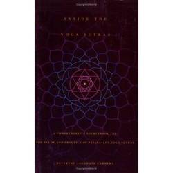 Inside the yoga sutras - a complete sourcebook for the study and practice o