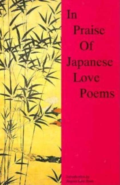 In Praise Of Japanese Love Poems