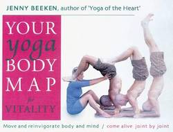 Your Yoga Body Map For Vitality