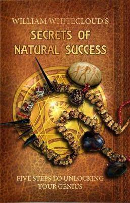 SECRETS OF NATURAL SUCCESS