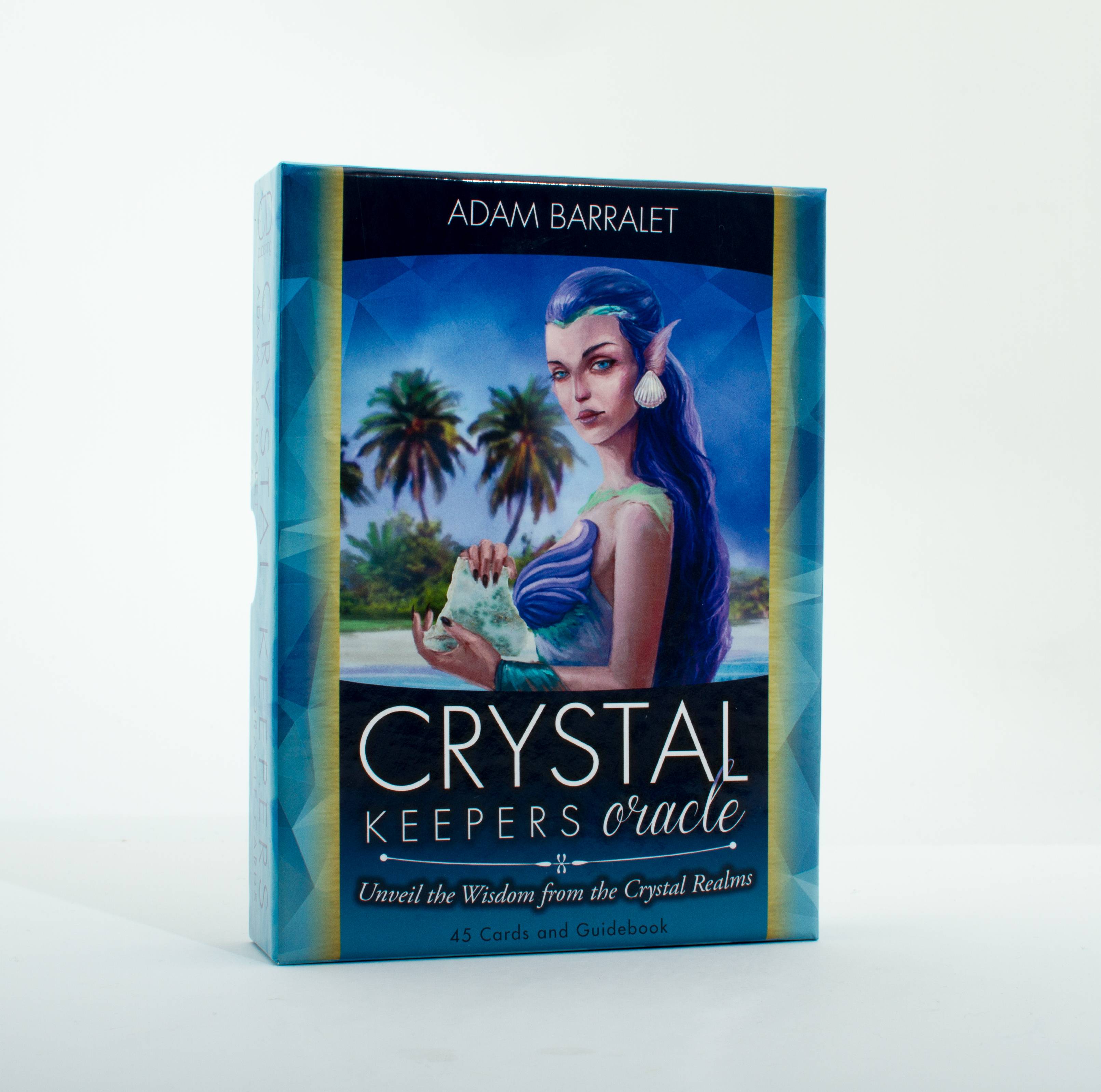 Crystal Keepers Oracle : Unveil the Widom From the Crystal Realms