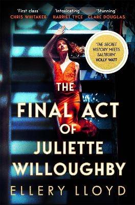 The Final Act of Juliette Willoughby