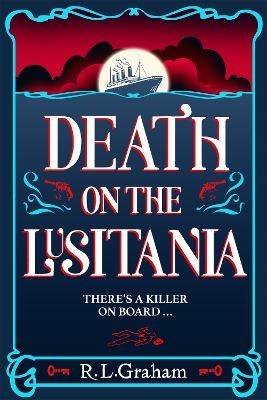 Death on the Lusitania