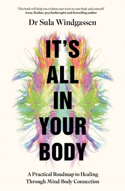 It's All In Your Body