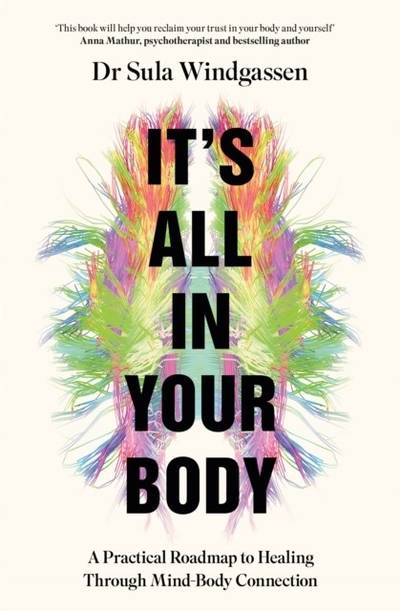 It's All In Your Body