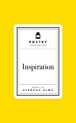 Poetry Prescription: Inspiration